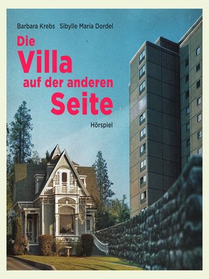 cover image of Die Villa auf der anderen Seite